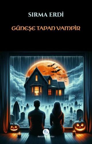 Güneşe Tapan Vampir | Kitap Ambarı