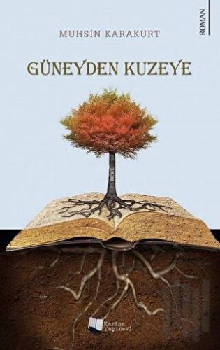 Güneyden Kuzeye