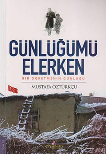 Günlüğümü Elerken