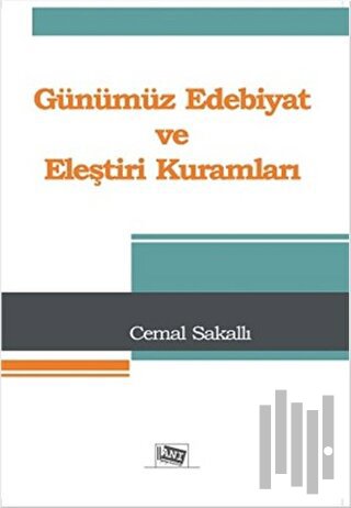 Günümüz Edebiyat ve Eleştiri Kuramları