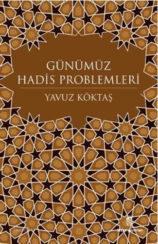 Günümüz Hadis Problemleri
