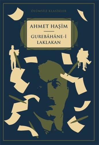 Gurebahane-i Laklakan - Ölümsüz Klasikler | Kitap Ambarı
