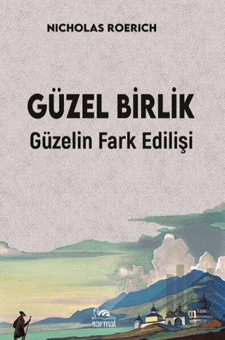 Güzel Birlik Güzelin Fark Edilişi
