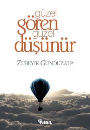 Güzel Gören Güzel Düşünür | Kitap Ambarı
