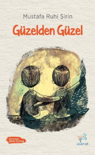 Güzelden Güzel | Kitap Ambarı