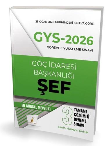 GYS - 2026 Görevde Yükselme Sınavı Göç İdaresi Başkanlığı Şef Tamamı Çözümlü 3 Deneme Sınavı