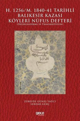 H.1256-M. 1840-41 Tarihli Balıkesir Kazası Köyleri Nüfus Defteri
