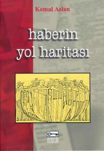 Haberin Yol Haritası | Kitap Ambarı