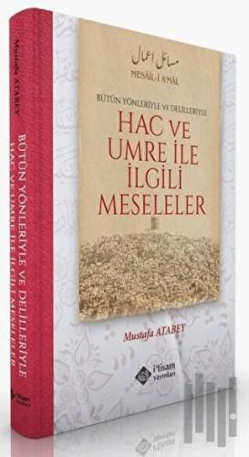 Hac ve Umre İle İlgili Meseleler (Ciltli)