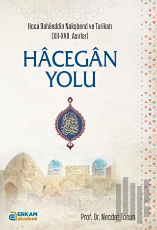 Hacegan Yolu | Kitap Ambarı