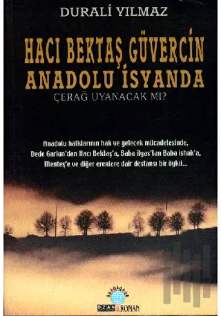 Anadolu İsyanda Çerağ Uyanacak mı?