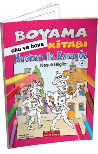 Hacivat ile Karagöz Neşeli Bilgiler Hikayeli Boyama Kitabı - Oku ve Boya 6+ Yaş