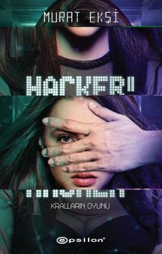 Hacker 2 - Kralların Oyunu