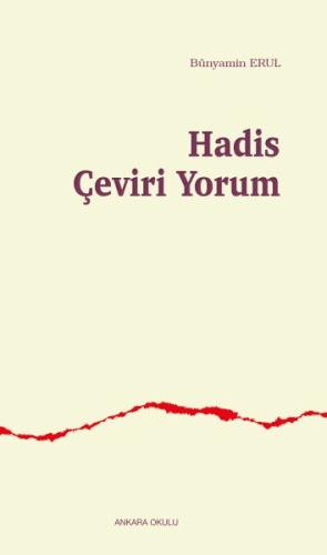 Hadis Çeviri Yorum | Kitap Ambarı