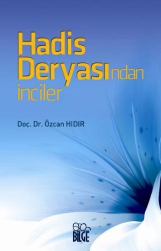 Hadis Deryasından İnciler | Kitap Ambarı
