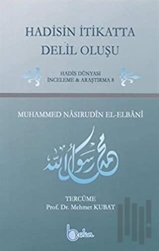 Hadisin İtikatta Delil Oluşu