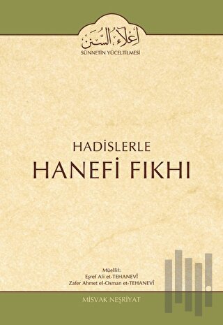 Hadislerle Hanefi Fıkhı 2. Cilt Namaz Bahsi (Ciltli) | Kitap Ambarı
