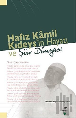 Hafız Kamil Kıdeyş’in Hayatı ve Şiir Dünyası