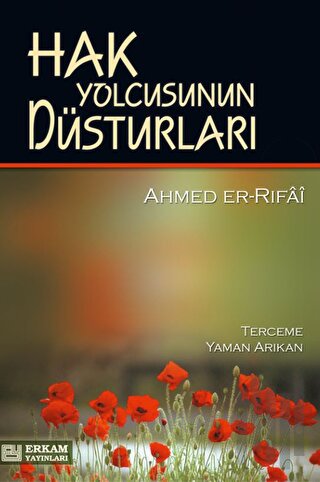 Hak Yolcusunun Düsturları