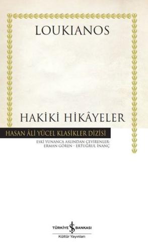 Hakiki Hikayeler - Hasan Ali Yücel Klasikler (Ciltli)