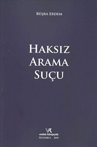 Haksız Arama Suçu