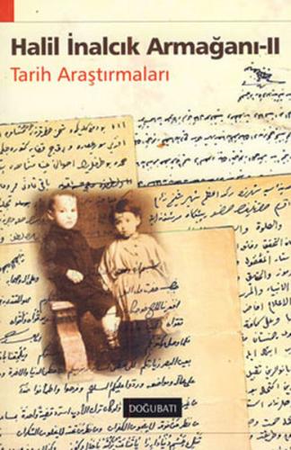 Halil İnalcık Armağanı 2-Tarih Araş