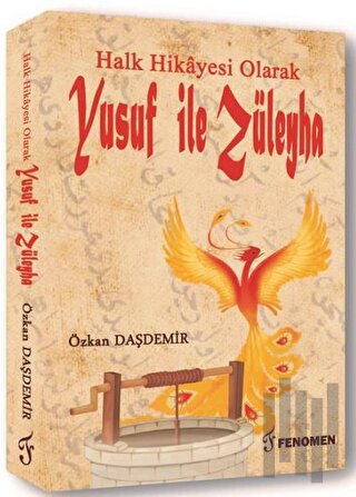 Halk Hikayesi Olarak Yusuf ile Züleyha | Kitap Ambarı