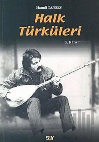 Halk Türküleri 5