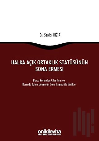 Halka Açık Ortaklık Statüsünün Sona Ermesi