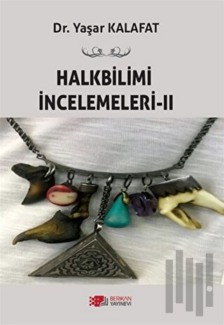 Halkbilimi İncelemeleri-2 | Kitap Ambarı