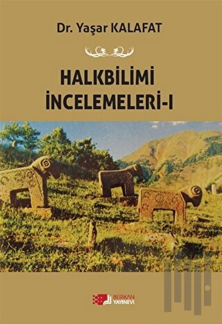 Halkbilimi İncelemeleri-ı