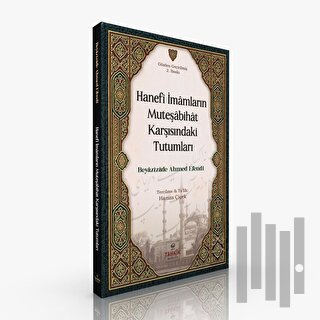 Hanefi İmamların Müteşabihat Karşısındaki Tutumları