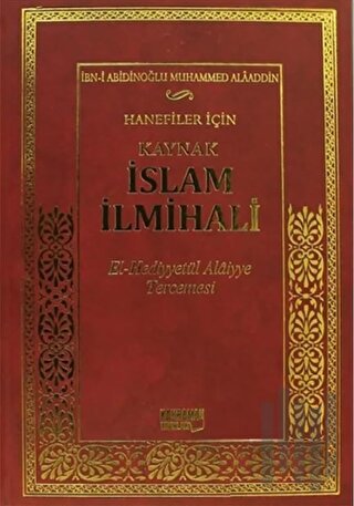 Hanefiler İçin Kaynak İslam İlmihali (Ciltli)
