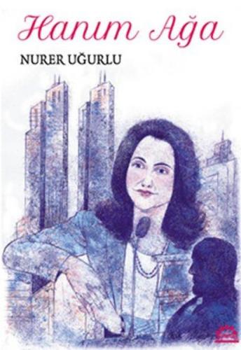 Hanım Ağa | Kitap Ambarı