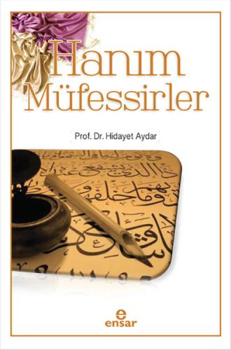 Hanım Müfessirler | Kitap Ambarı
