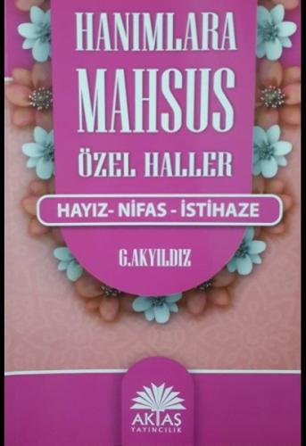 Hanımlara Mahsus Özel Haller