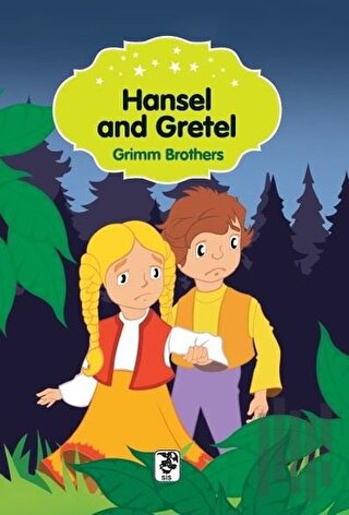 Hansel and Gretel
