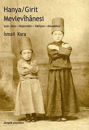 Hanya / Girit Mevlevihanesi