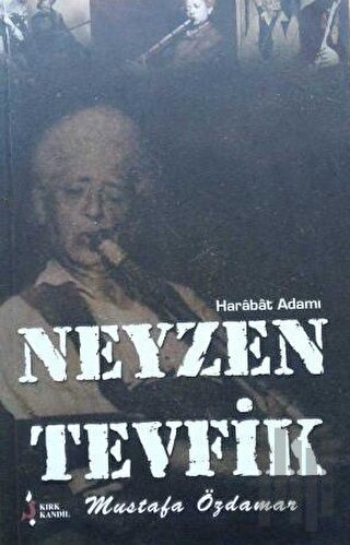 Harabat Adamı Neyzen Tevfik
