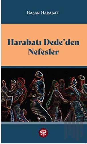 Harabatı Dede’den Nefesler | Kitap Ambarı