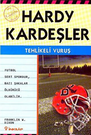 Hardy Kardeşler 5. Macera Tehlikeli Vuruş Futbol Sert Spordur Bazı Şakalar Öldürücü Olabilir