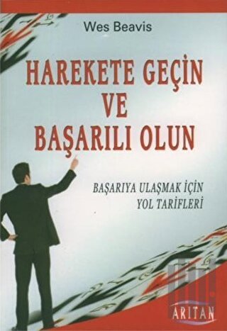 Harekete Geçin ve Başarılı Olun
