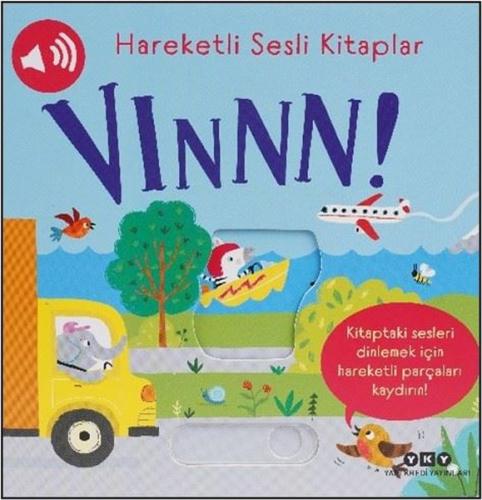 Hareketli Sesli Kitaplar - Vınnn! (Ciltli)