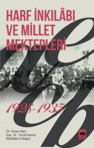 Harf İnkılabı ve Millet Mektepleri 1928 - 1935 | Kitap Ambarı