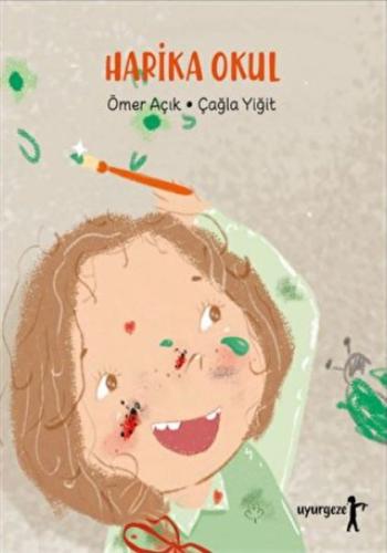 Harika Okul | Kitap Ambarı