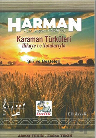 Harman - Karaman Türküleri Hikaye ve Notalarıyla (CD İlaveli) | Kitap 