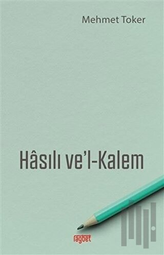Hasılı Ve'l-Kalem