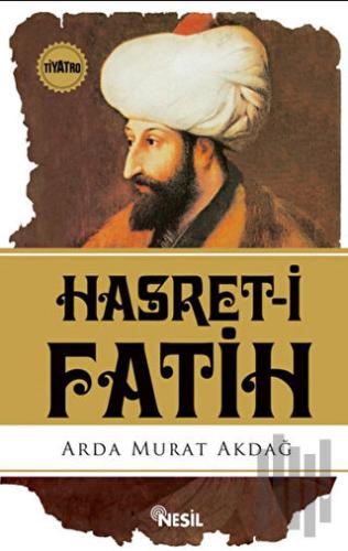 Hasret-i Fatih | Kitap Ambarı