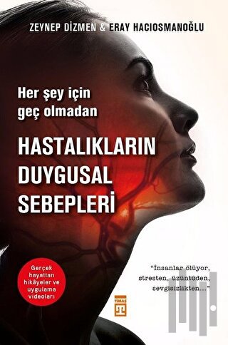Hastalıkların Duygusal Sebepleri | Kitap Ambarı