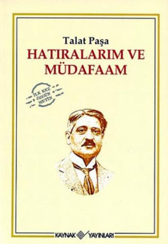 Hatıralarım ve Müdafaam